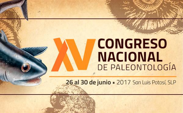XV Congreso Nacional de Paleontología en la UASLP